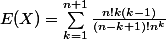 E(X) = \sum_{k=1}^{n+1}\frac{n!k(k-1)}{(n-k+1)!n^k}
